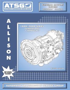 121400 - ATSG Tech Manual GM Chevy - Allison 1000 / 2000