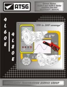34400EC - ATSG Diagnostic Code Book 4L60E 4L80E - GM Buick Cadillac Chevy GMC Hummer Isuzu Oldsmobile Pontiac SAAB 